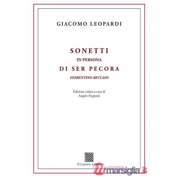 Sonetti in persona di ser Pecora fiorentino beccaio. Ediz. critica