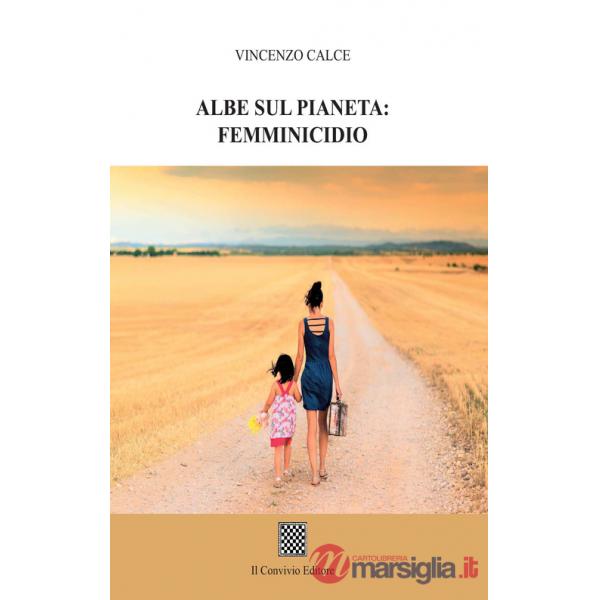 Albe sul pianeta: femminicidio