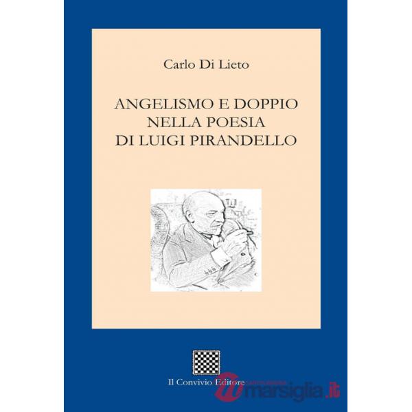 Angelismo e doppio nella poesia di Luigi Pirandello