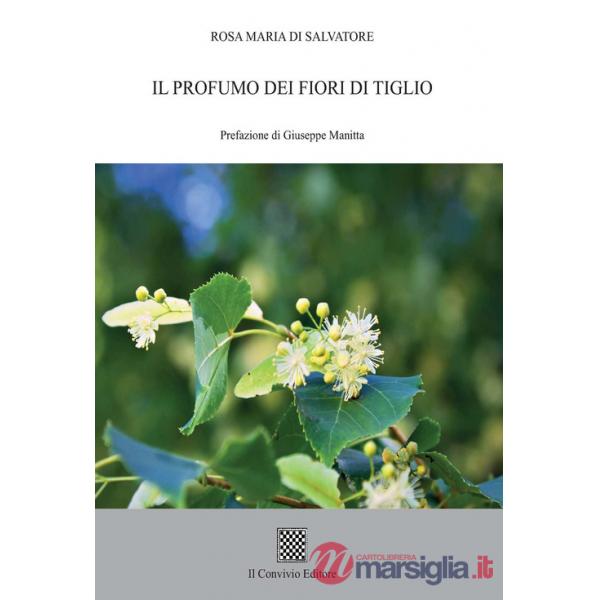 Profumo dei fiori di tiglio (Il)