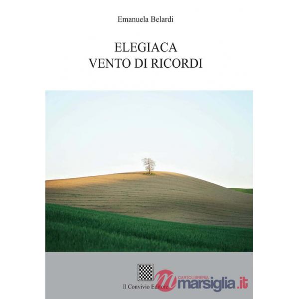 Elegiaca vento di ricordi