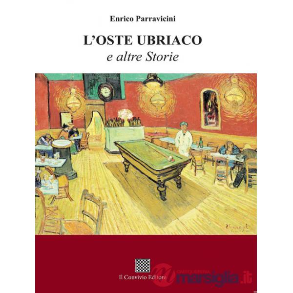 Oste ubriaco e altre storie (L')