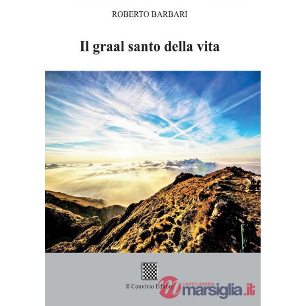 Graal santo della vita (Il)