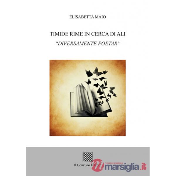 Timide rime in cerca di ali «Diversamente poetar»