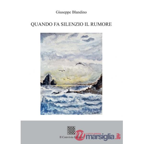 Quando fa silenzio il rumore