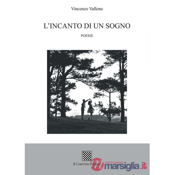 Incanto di un sogno (L')