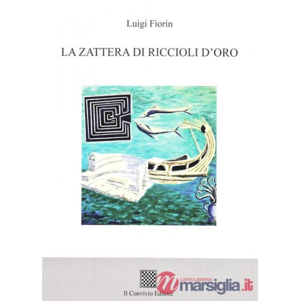 Zattera di riccioli d'oro (La)