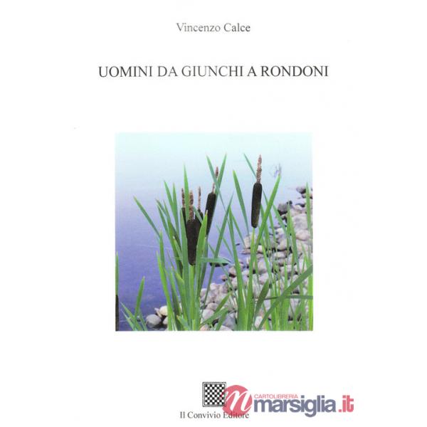 Uomini da giunchi a rondoni