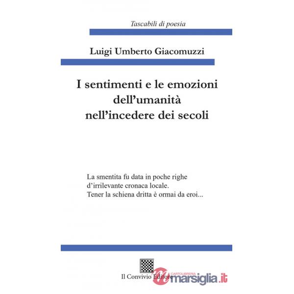 Sentimenti e le emozioni dell'umanità nell'incedere dei secoli (I)