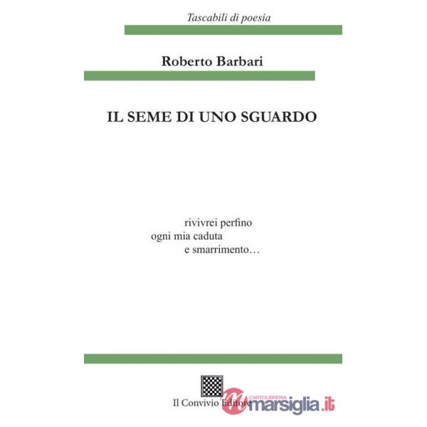 Seme di uno sguardo (Il)