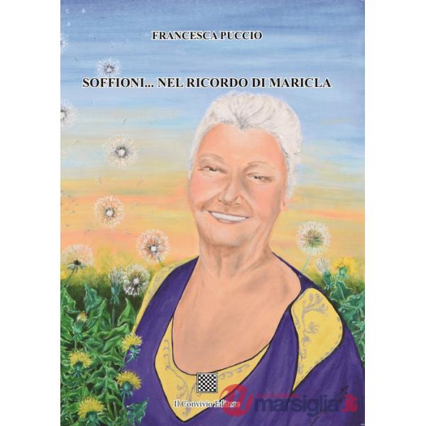 Soffioni... Nel ricordo di Maricla