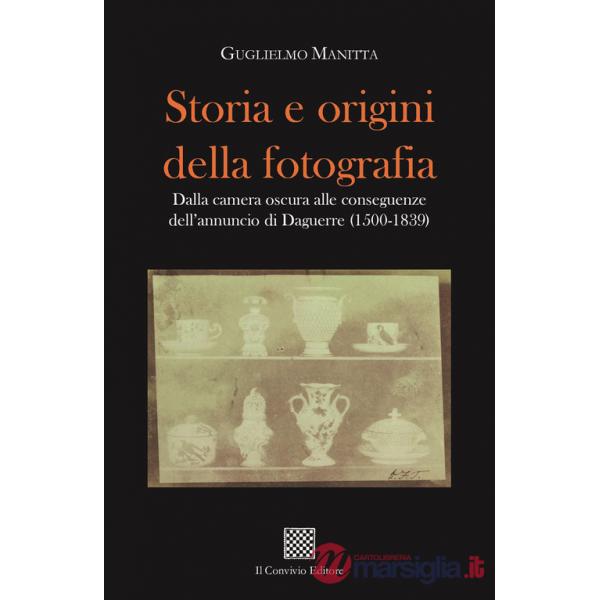 Storia e origini della fotografia. Dalla camera oscura alle conseguenze dell'annuncio di Daguerre (1500-1839)