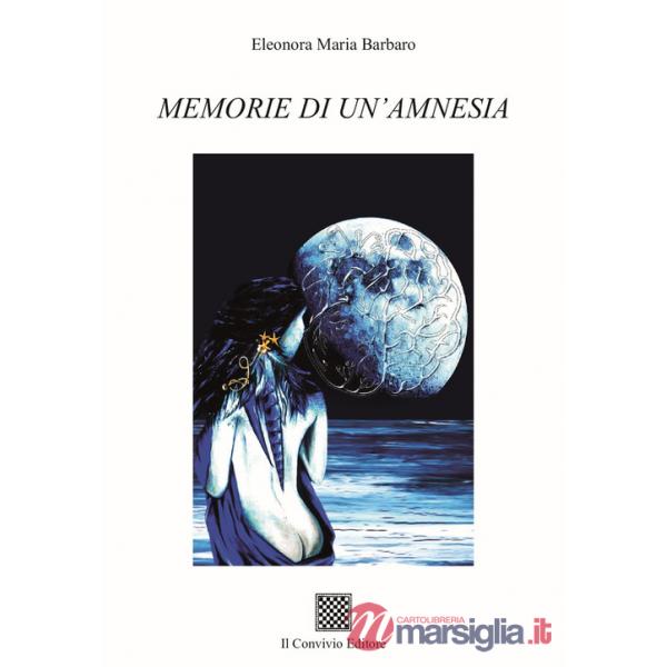 Memorie di un'amnesia