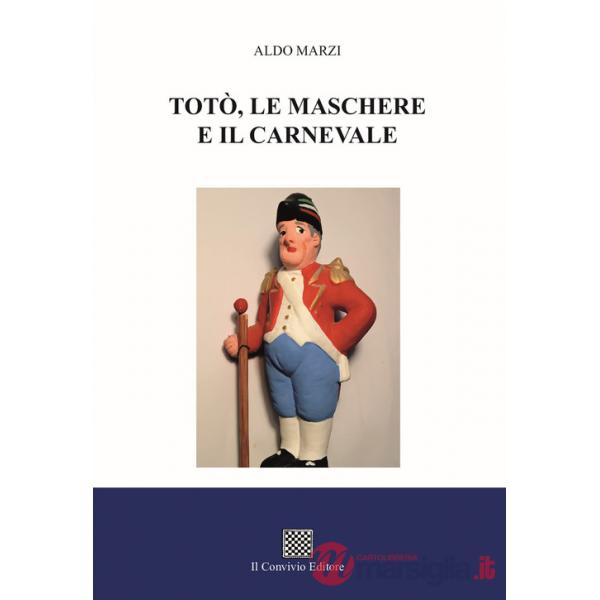 Totò, le maschere e il carnevale