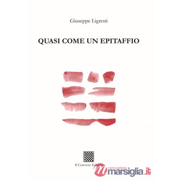 Quasi come un epitaffio