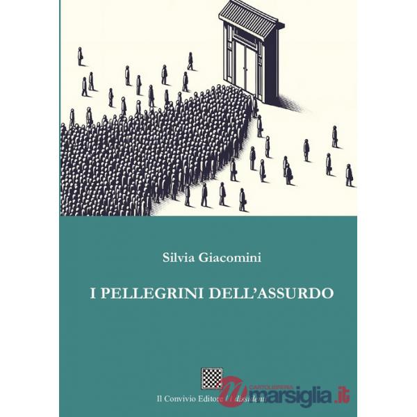 Pellegrini dell'assurdo (I)