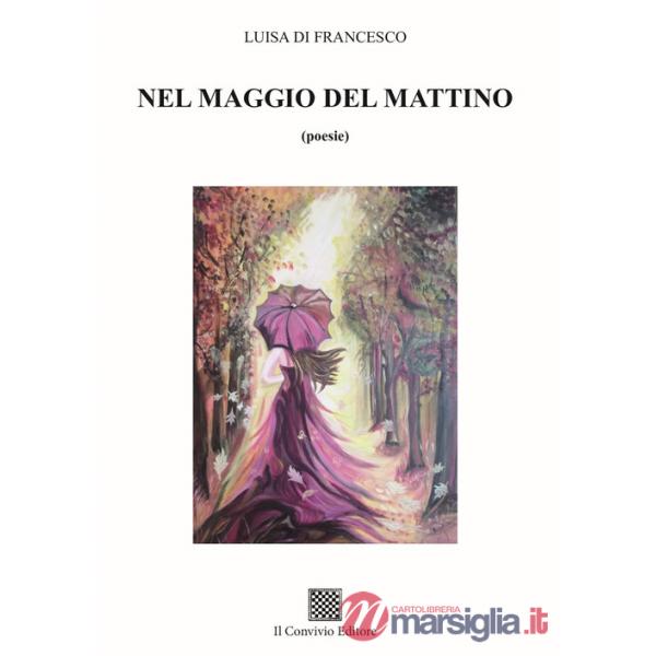 Nel maggio del mattino