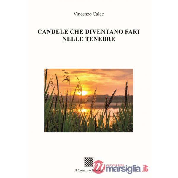 Candele che diventano fari nelle tenebre