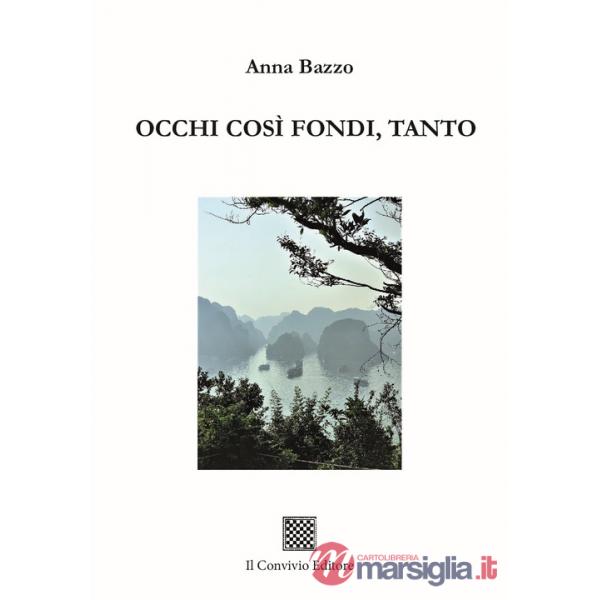 Occhi così fondi, tanto