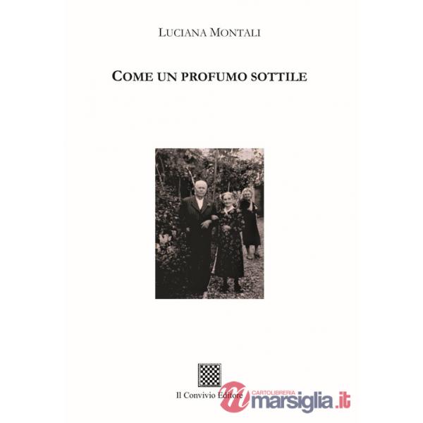 Come un profumo sottile