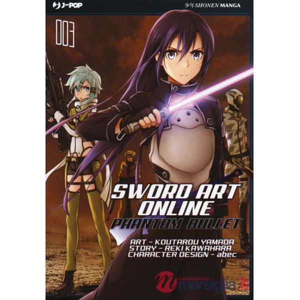 Sword art online. Phantom bullet. Vol. 3