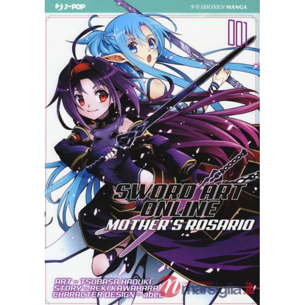 Sword art online. Mother's Rosario. Vol. 1