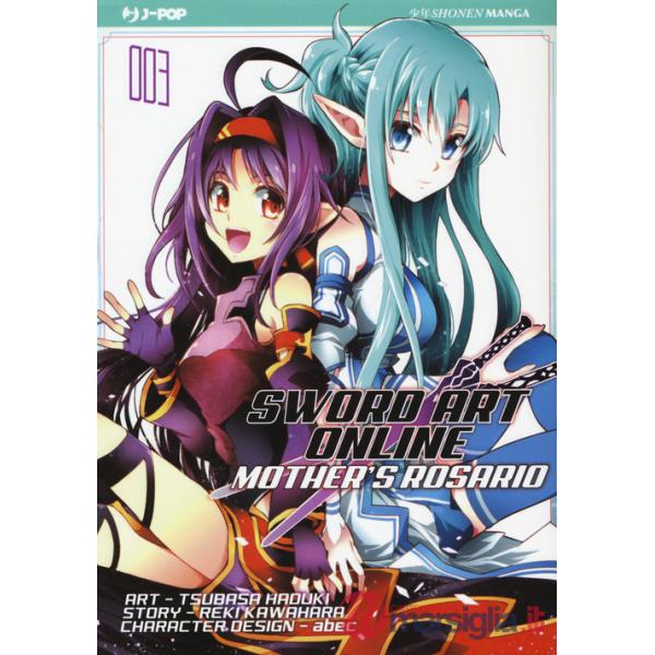 Sword art online. Mother's Rosario. Vol. 3