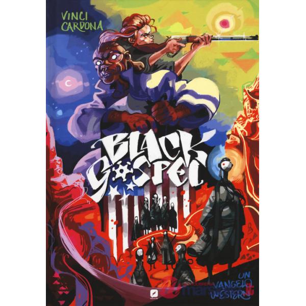 Black gospel. Un vangelo western