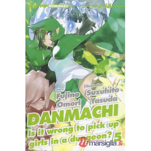 DanMachi. Vol. 5