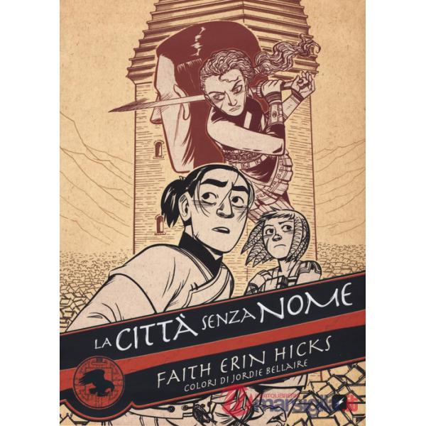 Città senza nome (La). Vol. 1-3