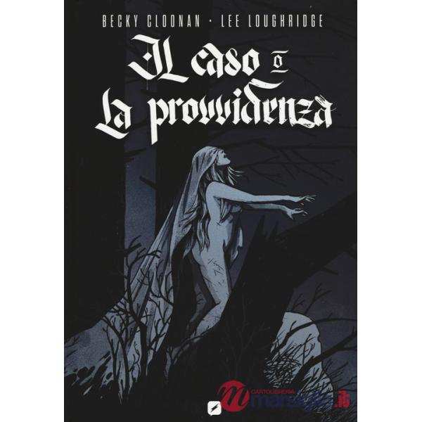 Caso o la provvidenza (Il)