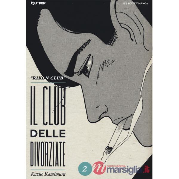 Club delle divorziate (Il). Vol. 2