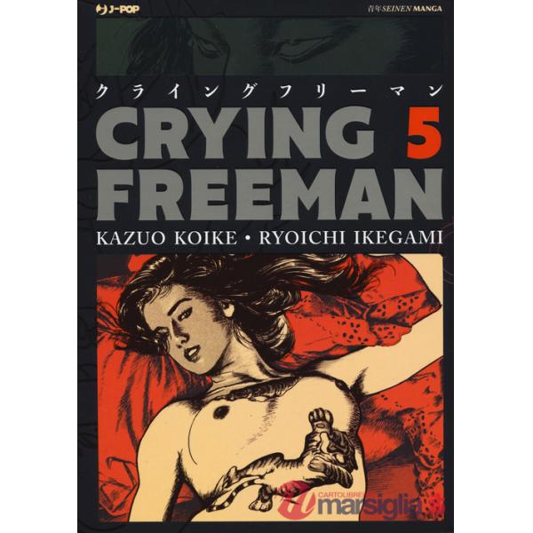 Crying Freeman. Vol. 5