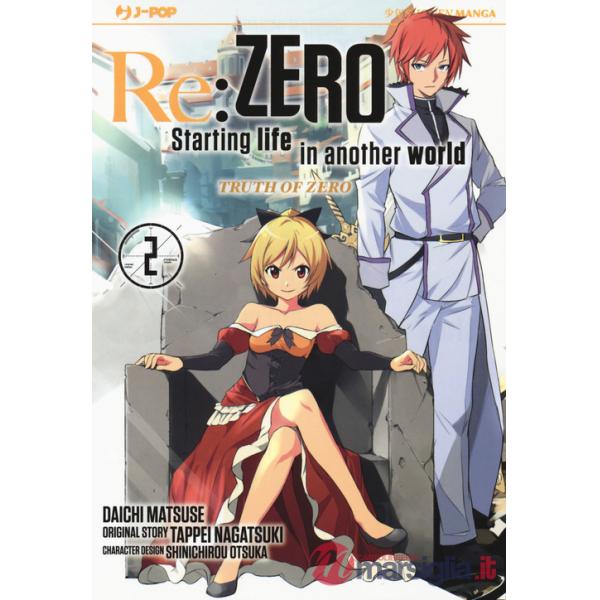 Re: zero. Starting life in another world. Truth of zero. Vol. 2