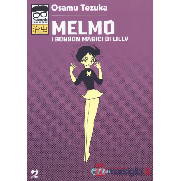 Melmo. I bonbon magici di Lilly