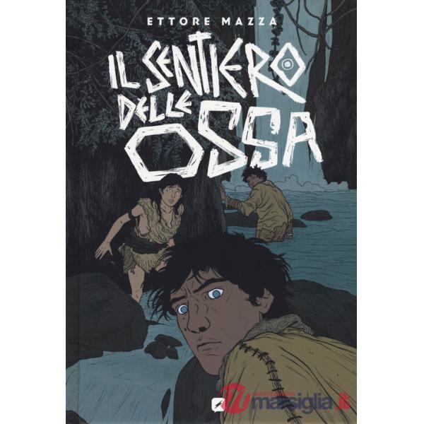 Sentiero delle ossa (Il)