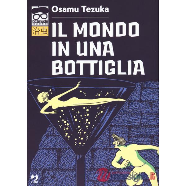 Mondo in una bottiglia (Il)