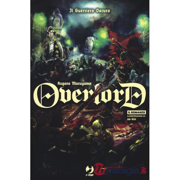 Guerriero oscuro. Overlord (Il). Vol. 2