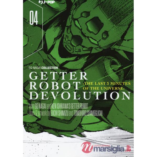 Getter robot devolution. The last 3 minutes of the universe. Vol. 4