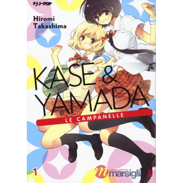 Kase & Yamada. Vol. 1: Le campanelle