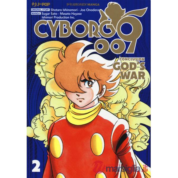 Cyborg 009. Conclusion. God's war. Vol. 2