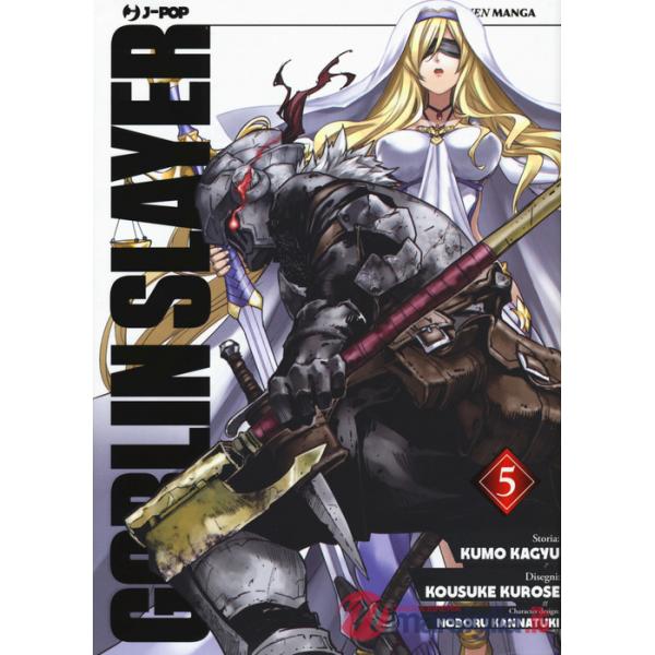 Goblin Slayer. Vol. 5