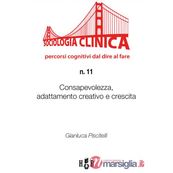 Consapevolezza, adattamento creativo e crescita