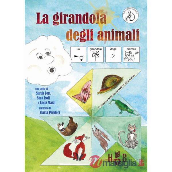 Girandola degli animali. Ediz. CAA (La)