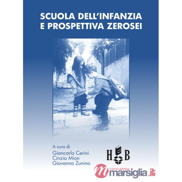 Scuola dell'infanzia e prospettiva zerosei