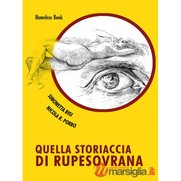 Quella storiaccia di Rupesovrana