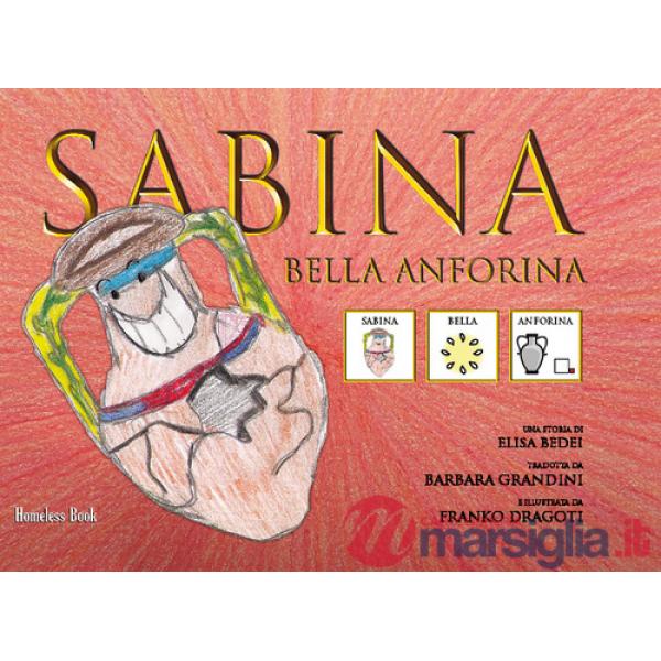 Sabina bella anforina. Ediz. CAA