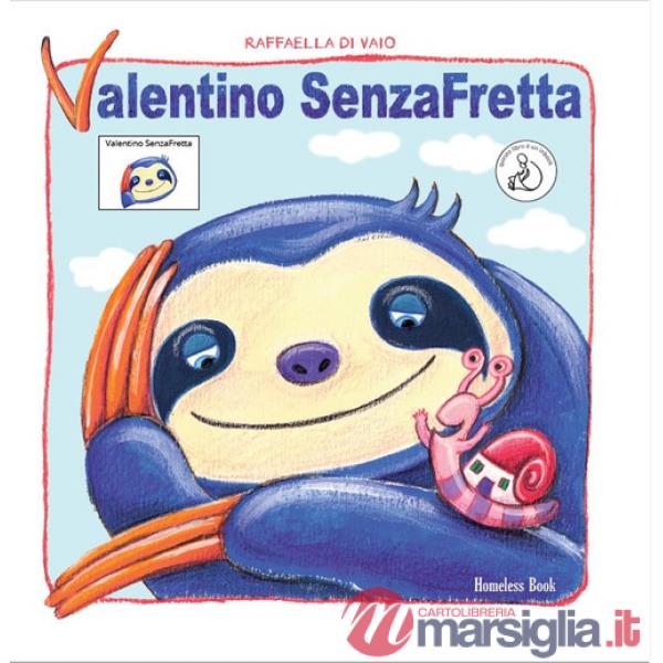 Valentino SenzaFretta. Ediz. InBook CAA