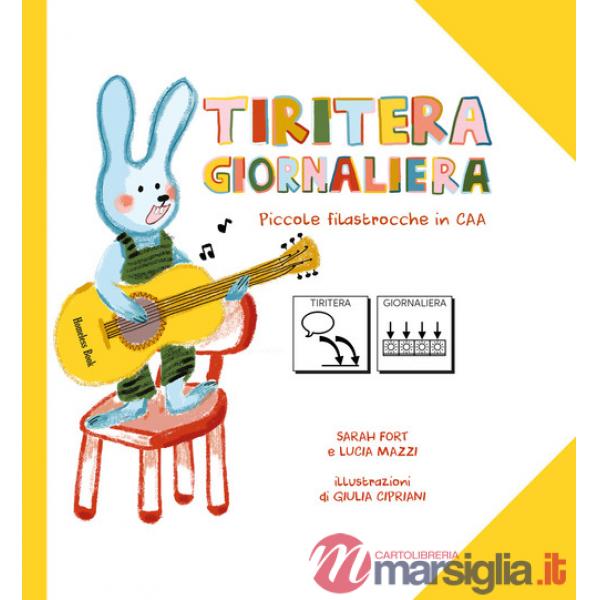 Tiritera Giornaliera. Piccole filastrocche in CAA
