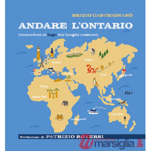 Andare l'Ontario (tenendosi al lago dai luoghi comuni)